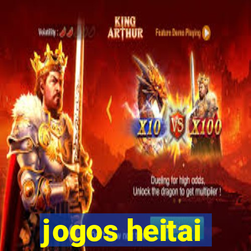 jogos heitai